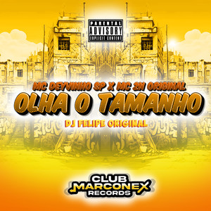 Olha o Tamanho (Explicit)