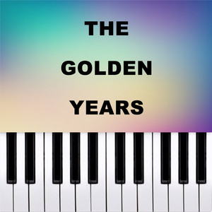 The Golden Years (Piano Version)