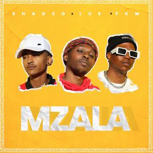 Mzala (feat. LuE & YKM The MC)