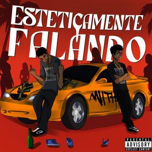 Esteticamente Falando (feat. Ogutty) (Explicit)