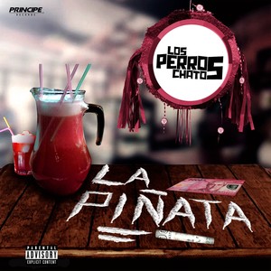La Piñata (Explicit)