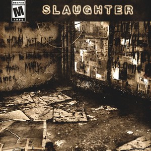 SLAUGHTER (Explicit)