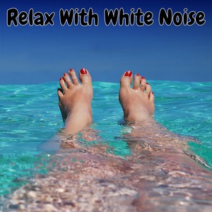 Relax With White Noise