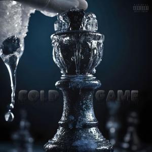 Cold Game (feat. King Yadda) (Explicit)