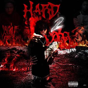 HARD 2 KILL (Explicit)