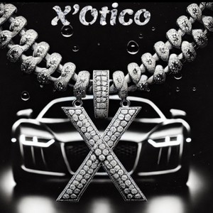 X’otico (Explicit)