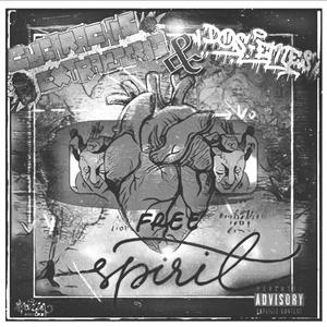 Free spirit (feat. Cucarachas Extranjeras) (Explicit)