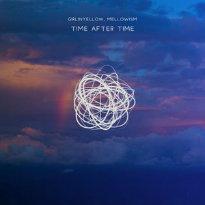 Time After Time (sereney Remix)