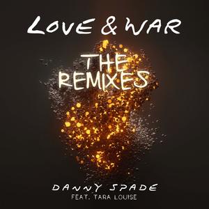 Love & War (feat. Tara Louise) (Mora Alfmarsson Remix)