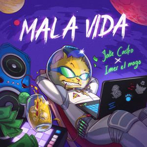 MALA VIDA (feat. Imer el Mago)