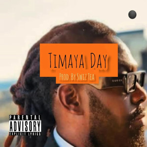 Timaya Days (Explicit)