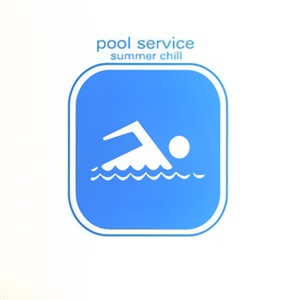 Pool Service - Summer Chill