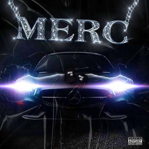 Merc (feat. Jmunii) (Explicit)