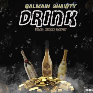 Drinks (feat. Kirko Bangz) (Explicit)