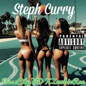 Steph Curry (Explicit)