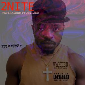 2NITE (feat. JEYLADO) (Explicit)