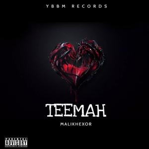 Teemah (Explicit)