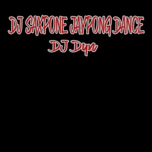 Dj Saxpone Jaypong Dance