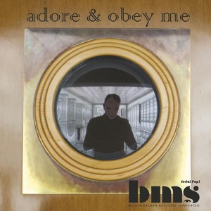 Adore & Obey Me