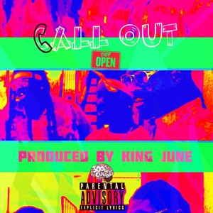 Call Out(feat. 300lbs of Guwop) (Explicit)