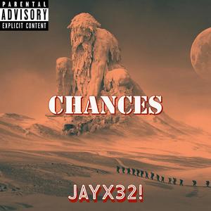 Chances (Deluxe Edition) [Explicit]