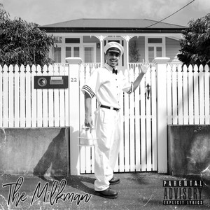 The Milkman (Explicit)