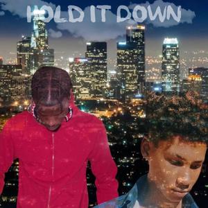 Hold It Down (feat. D Patt)