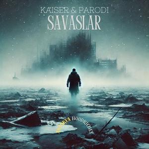 SAVAŞLAR (Explicit)