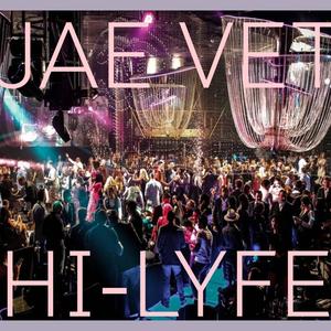 HI LYFE (Explicit)