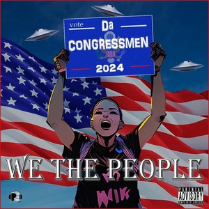 We the People (Explicit)