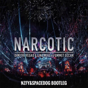 Dimitri Vegas & Like Mike - Narcotic (NZFY / SpaceDog remix)