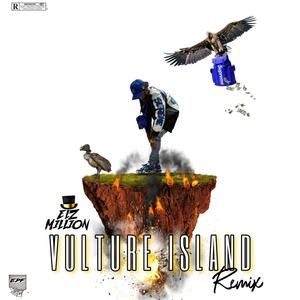 Vultures Island (Remix) [Explicit]