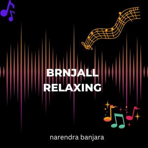 BRNJALL relaxing meditation