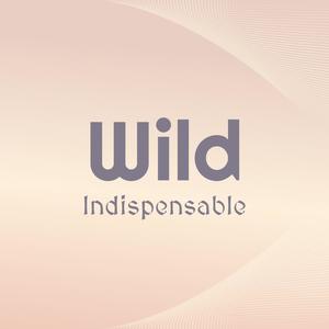 Wild Indispensable