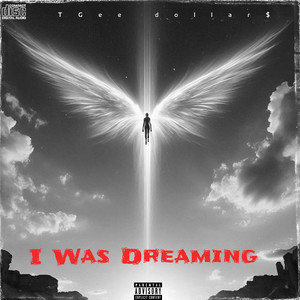 I Was Dreaming (Explicit)