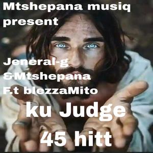 Ku Judge 45 hitt (feat. BlezzaMito) (Explicit)