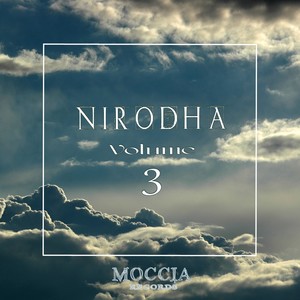 Nirodha, Vol. 3