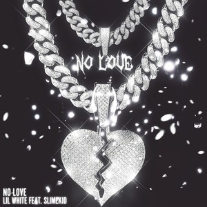 No Love (Explicit)