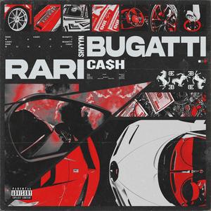 Rari Cash Bugatti (Explicit)