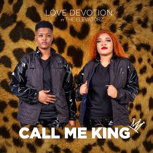 Call Me King (Original)
