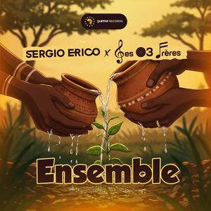 ENSEMBLE (feat. Les 03 Frères #L3F)