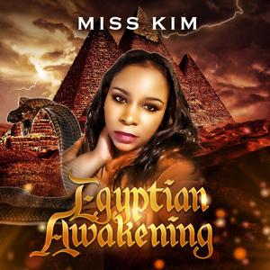 Miss Kim Egyptian Awakening (Explicit)