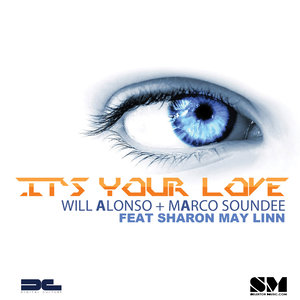 Its Your Love (Original mix)