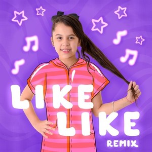 Like Like (Remix)