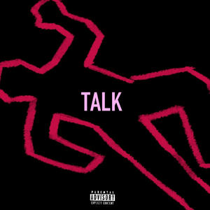 TALK (Explicit)