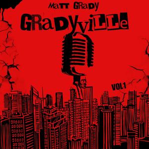 GRADYVILLE VOL 1