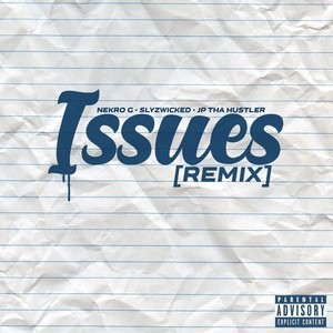 Issues (Remix)