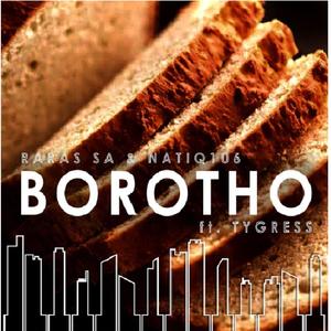 Borotho(feat. Raras & Tygress)