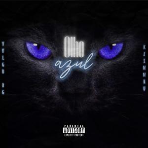 Olho Azul (feat. kzinnhu & gbx beatz) [Explicit]