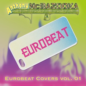 Eurobeat Covers, Vol. 1